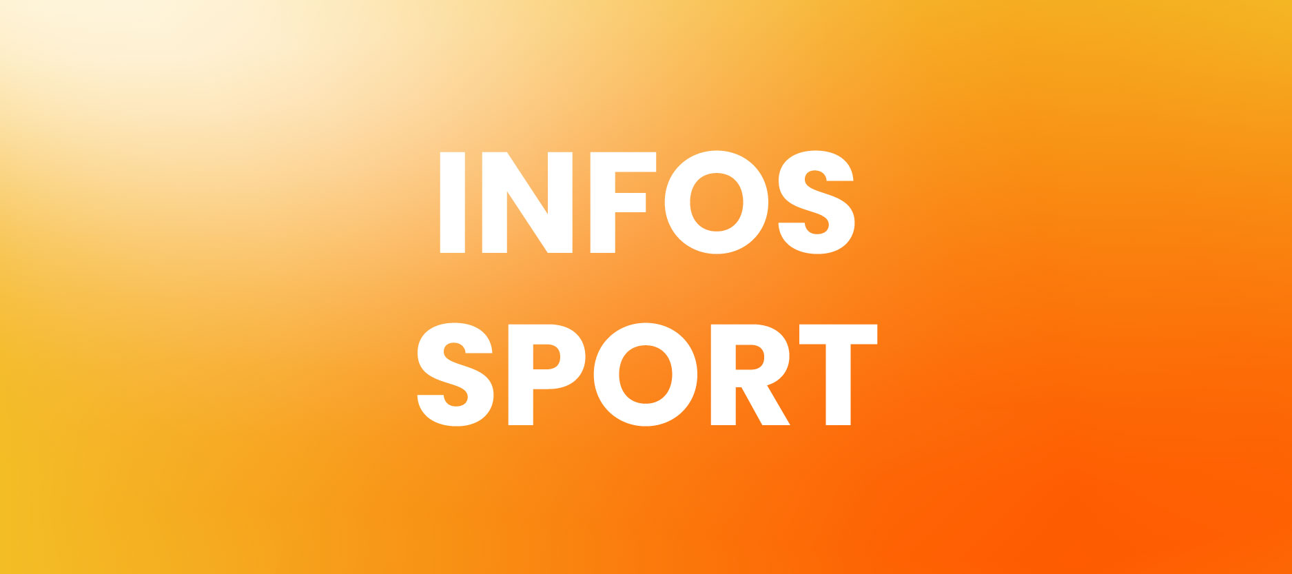 Informations Sports