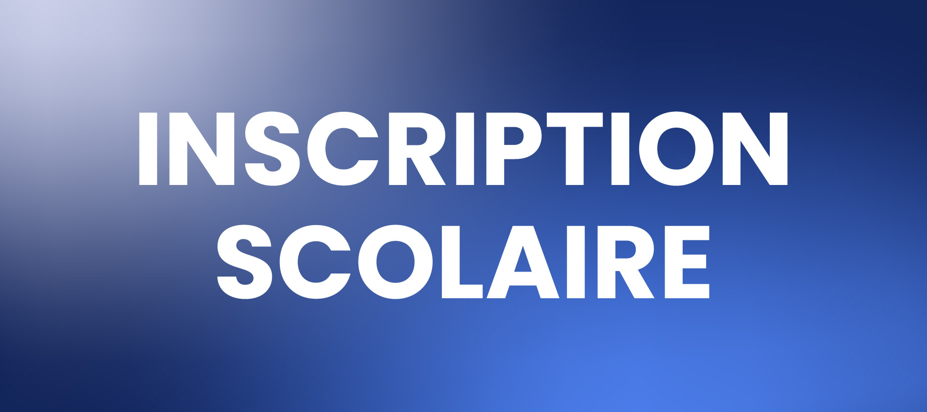 Mes inscriptions scolaires